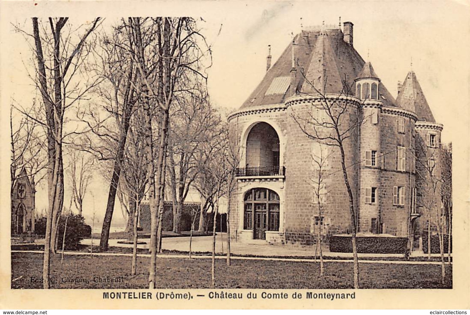 Montelier     26      Château Du Comte De Monteynard     (Voir Scan) - Autres & Non Classés