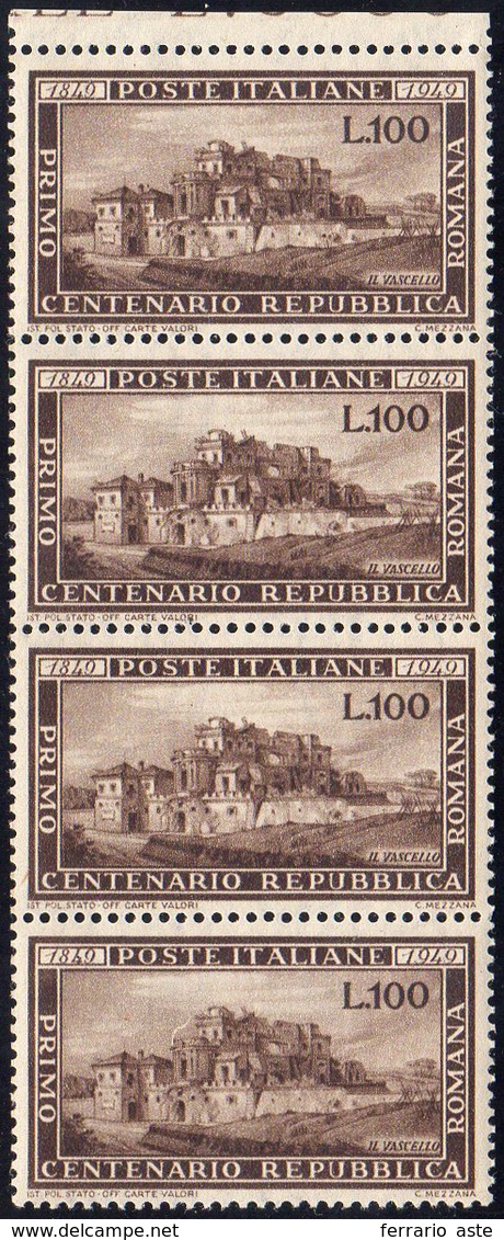 1949 - 100 Lire Romana (600), Ottima Centratura, Striscia Di Quattro, Gomma Integra, Perfetta. Ferra... - Altri & Non Classificati