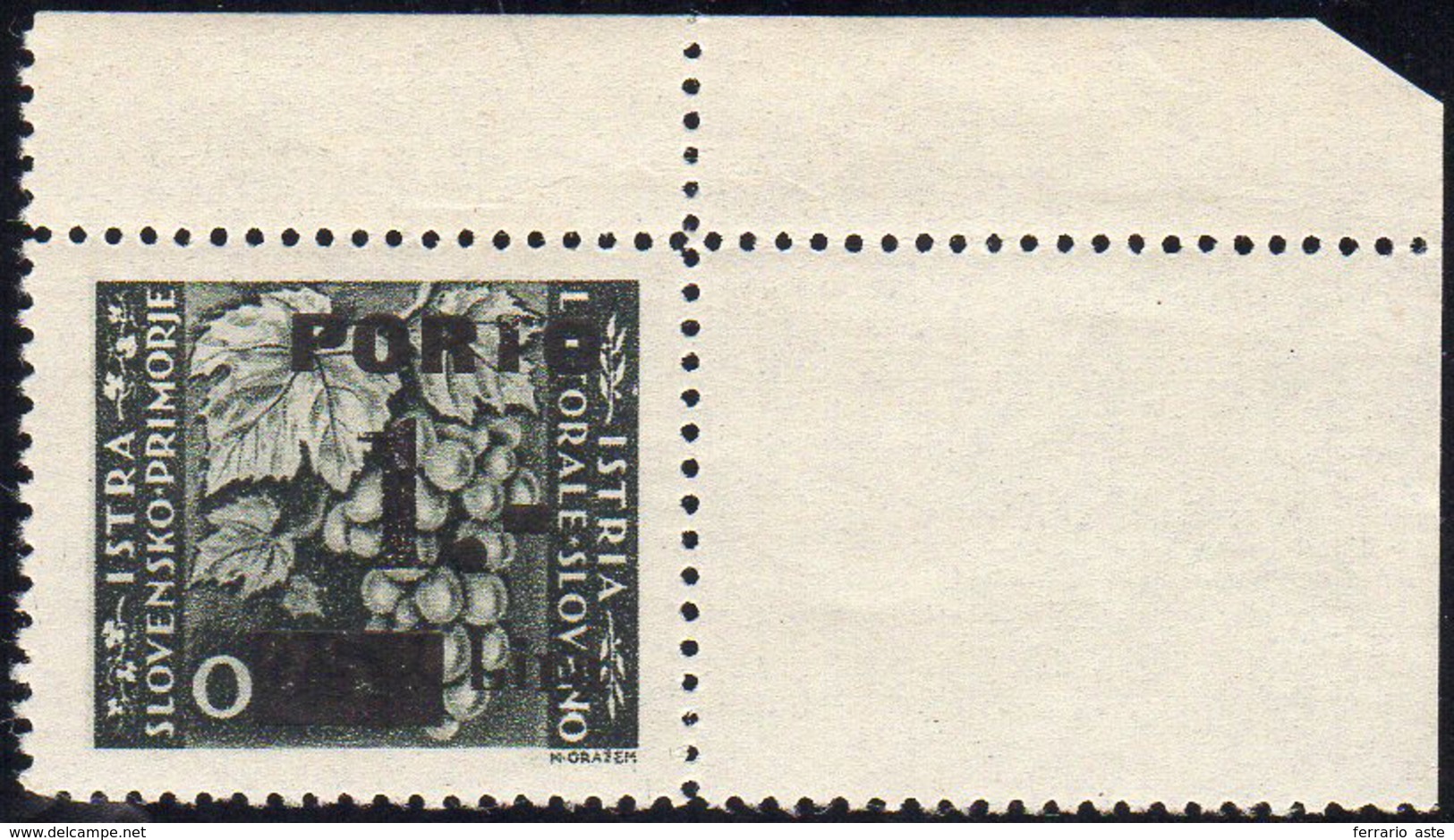 LITORLE SLOVENO SEGNATASSE 1946 - 1 Lira Su 25 Cent., Tassello I, Varietà "PORIO"  E Soprastampa For... - Andere & Zonder Classificatie