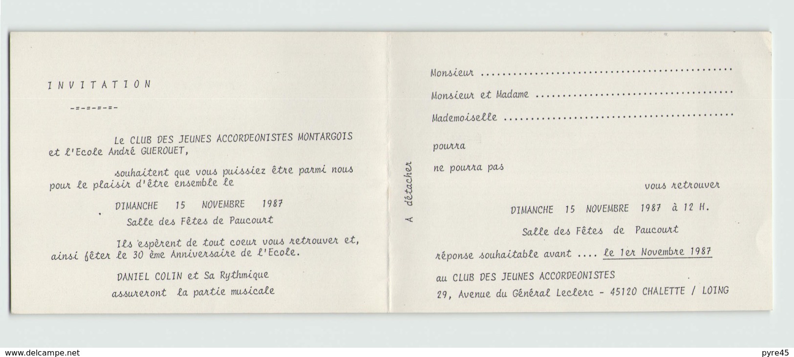 Carton D'invitation " Le Club Des Jeunes Accordéonistes Montargois "du 15 Novembre 1987 à Paucourt - Ohne Zuordnung