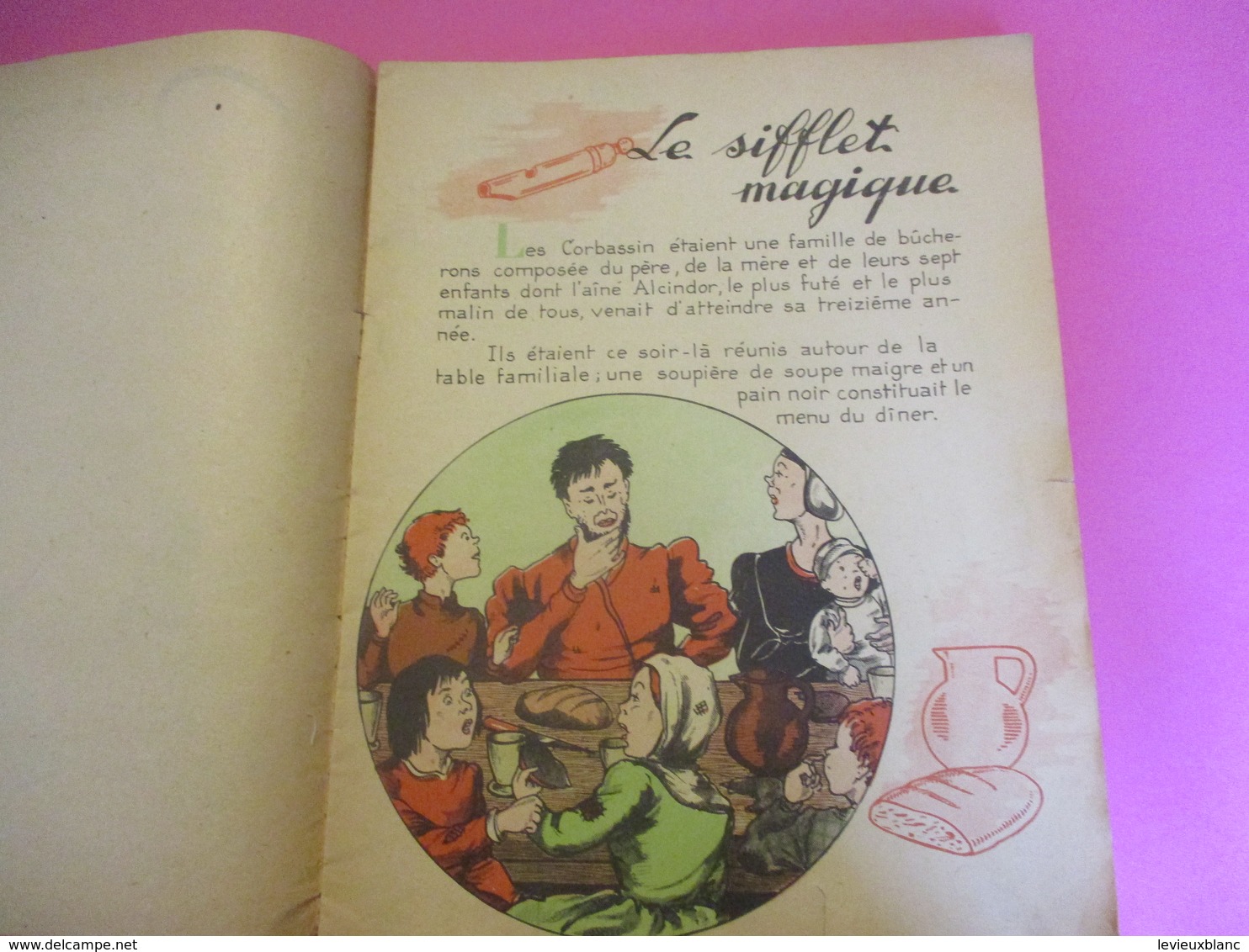 LOUIS PLATEL/Contes Pour Les Enfants/Le Sifflet Magique/Deux Bons Amis/Denise Collot/France-Edition Paris/1931     BD151 - Cuentos