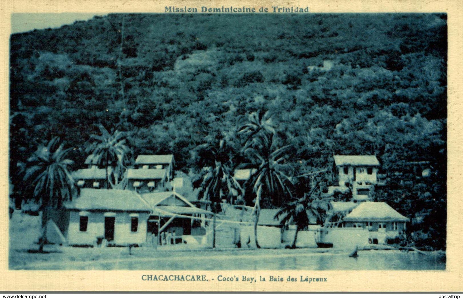 Misson Dominicaine De TRINIDAD - Chacachacare - Trinidad