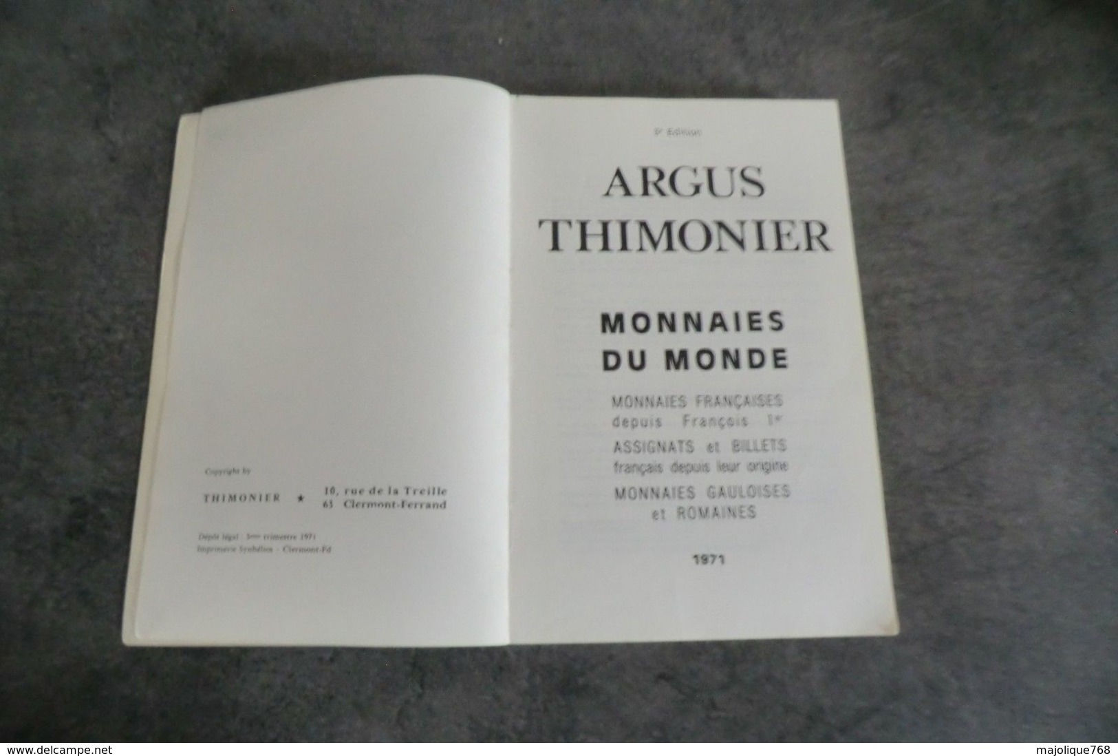 Argus Thimonier Monnaies Du Monde - 3° édition 1971 - - Literatur & Software