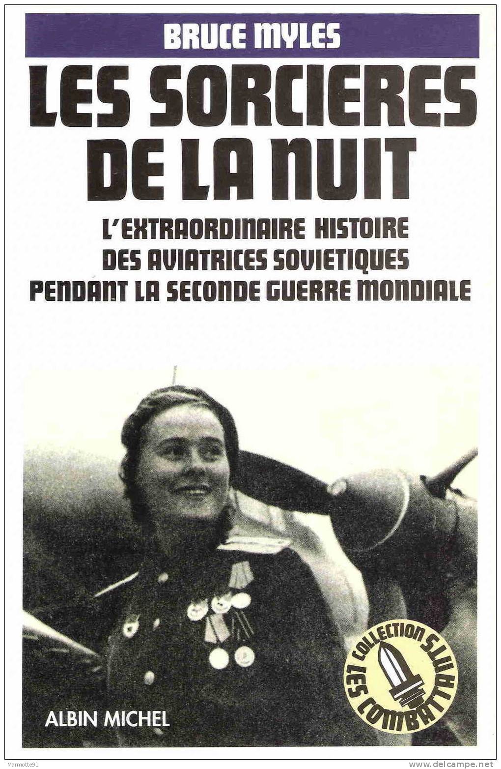 SORCIERES NUIT AVIATRICES SOVIETIQUES GUERRE LUFTWAFFE FEMME PILOTE AVION CHASSE YAK URSS - Aviation