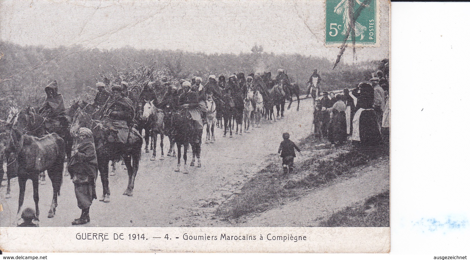 Guerre De 1914 - Goumiers Marocains à Compiègne - Guerra 1914-18