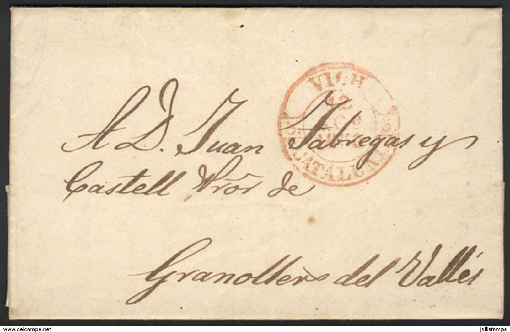 SPAIN: Entire Letter Dated VICH 12/AU/1850 And Sent To Granoller Del Vallés, With The Red Mark "VICH - CATALUNIA", Excel - ...-1850 Prefilatelia