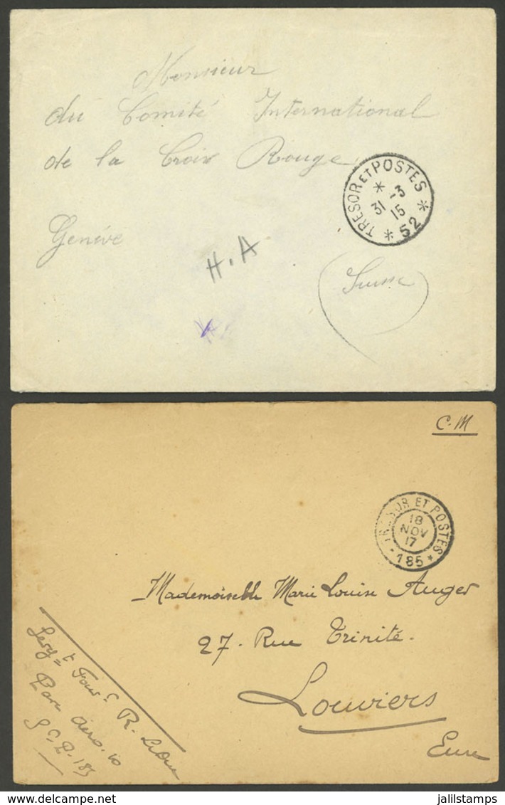 FRANCE: 2 Covers Used In 1915 And 1917 Without Postage, With Marks Of "TRESOR ET POSTES"" - Sonstige & Ohne Zuordnung