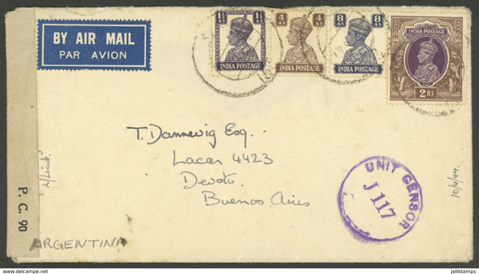 INDIA: Airmail Cover Sent On 10/AP/1944 By An Officer At The War Front To Argentina, Censored, With Arrival Backstamp Of - Altri & Non Classificati