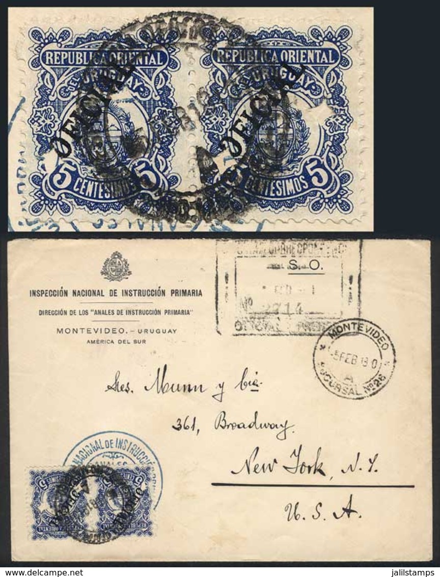 URUGUAY: Cover Of The National Primary School Inspectorate Sent To USA On 5/FE/1910, Franked By Pair Sc.O99 With Two Dia - Uruguay