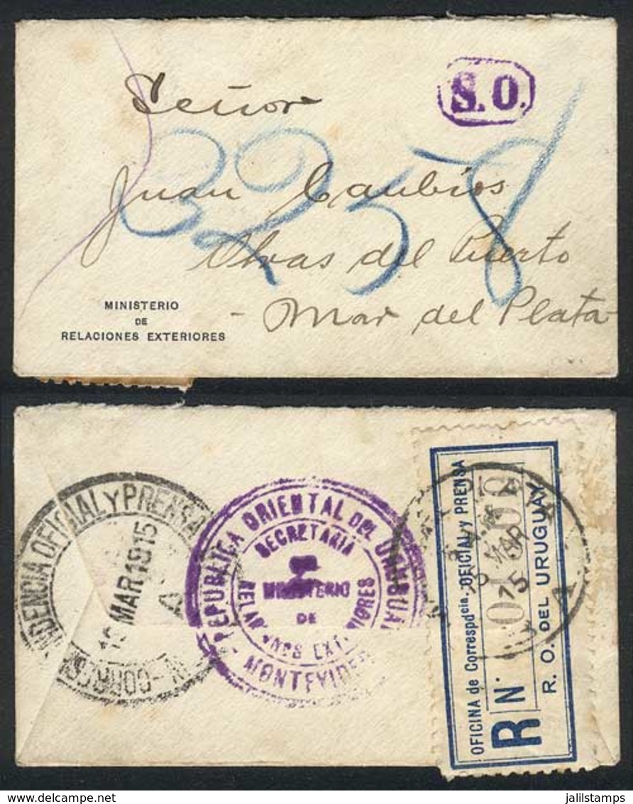 URUGUAY: Small Cover Of The Ministry Of Foreign Affairs Sent Stampless To Argentina On 19/MAR/1915 By Registered Mail, W - Uruguay