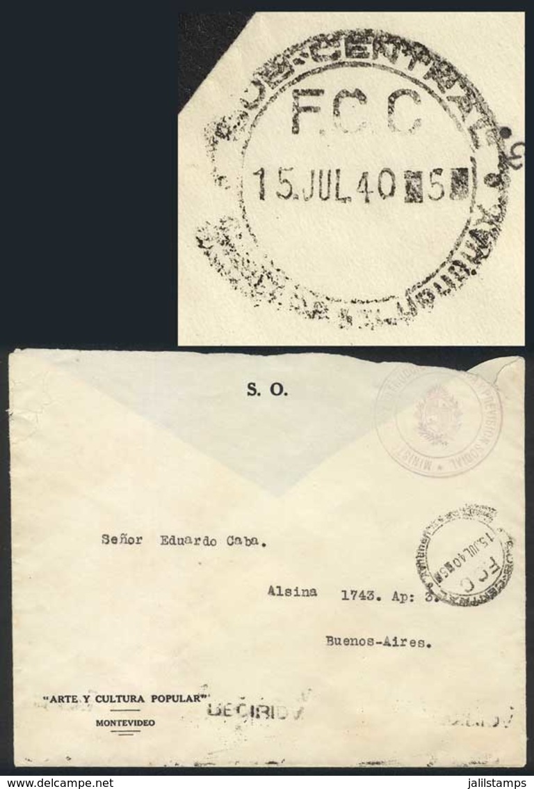 URUGUAY: Cover Of The "Arte Y Cultura Popular" Association Sent Stampless To Argentina On 15/JUL/1940 By Official Mail W - Uruguay