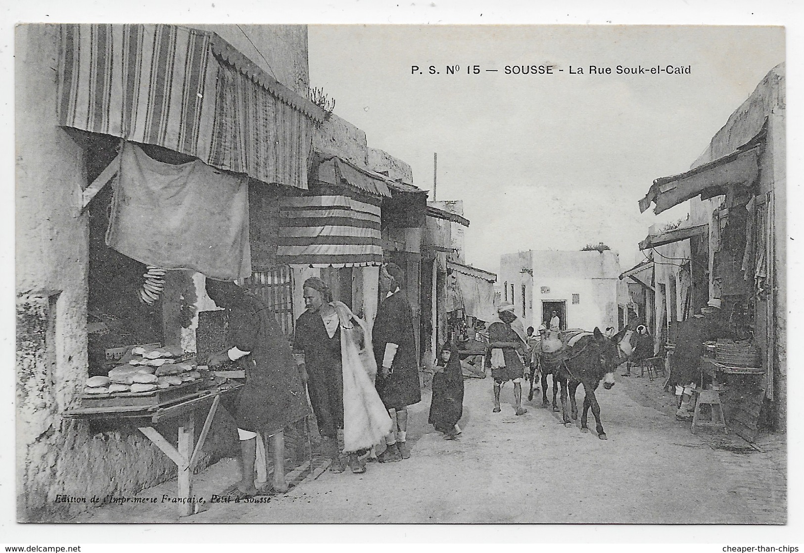 Sousse - La Rue Souk-el-Caid - P.S, No. 15 - Tunisia