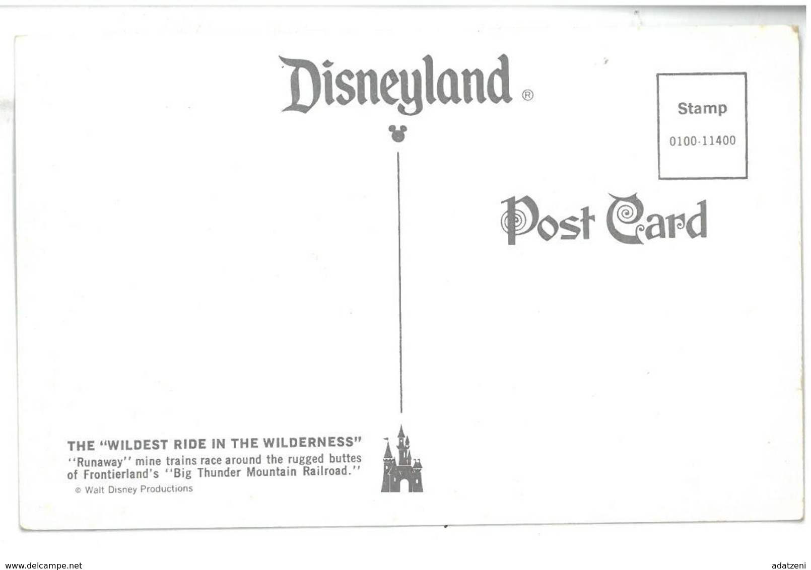 U.S.A. Stati Uniti D’America Disneyland The Wildest Ride In The Wilderness Non Viaggiata Condizioni Come Da Scansione - Anaheim
