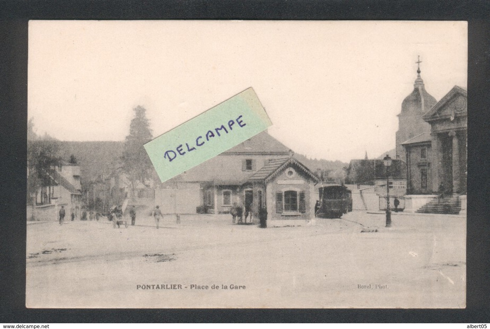 Pontarlier - Place De La Gare - Tacot Pontarlier-Mouthe - Octroi - Pontarlier