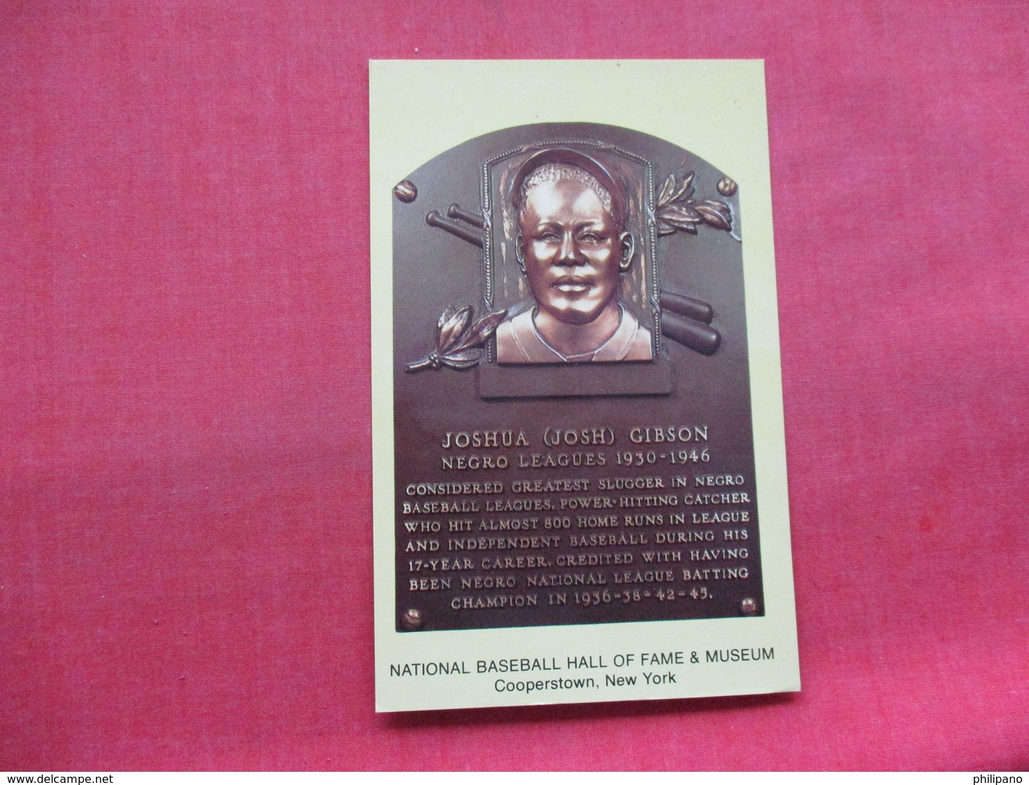 Joshua {Josh} Gibson     National Baseball Hall Of Fame & Museum  Cooperstown NY        Ref 3334 - Baseball