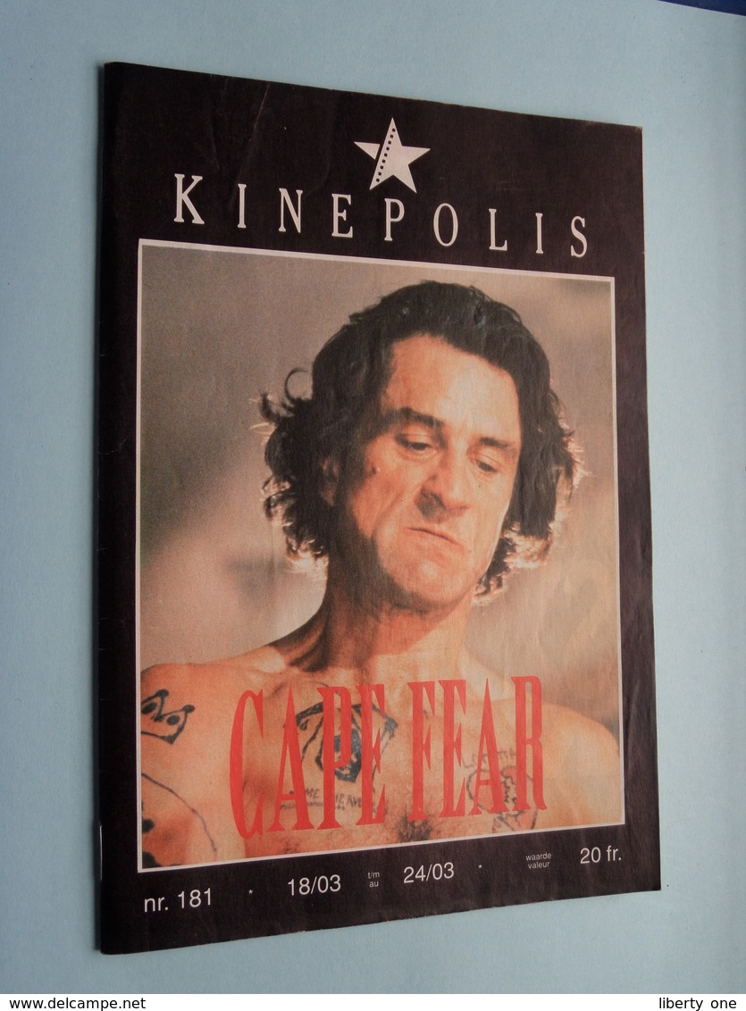 KINEPOLIS Nr. 181 * 18/03 > 24/03 CAPE FEAR ( Zie - Voir Photo ) Anno 1992 ! - Zeitschriften