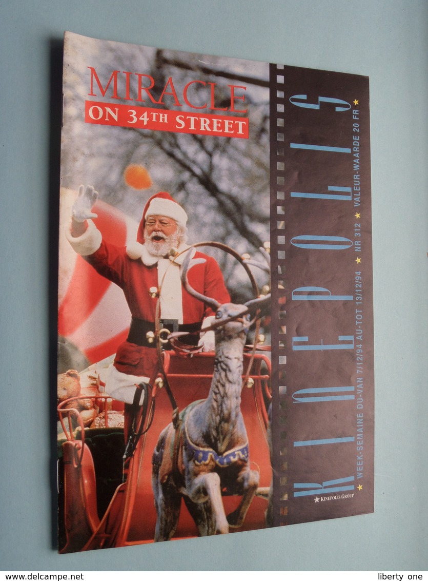 KINEPOLIS Nr. 312 * 7/12 > 13/12 MIRACLE On 34th STREET ( Zie - Voir Photo ) Anno 1994 ! - Zeitschriften