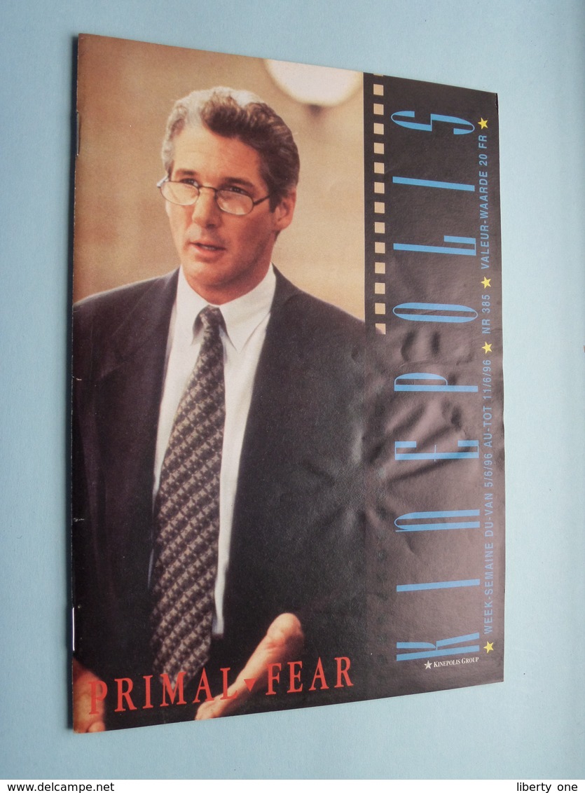 KINEPOLIS Nr. 385 * 5/6 > 11/6 PRIMAL FEAR ( Zie - Voir Photo ) Anno 1996 ! - Riviste