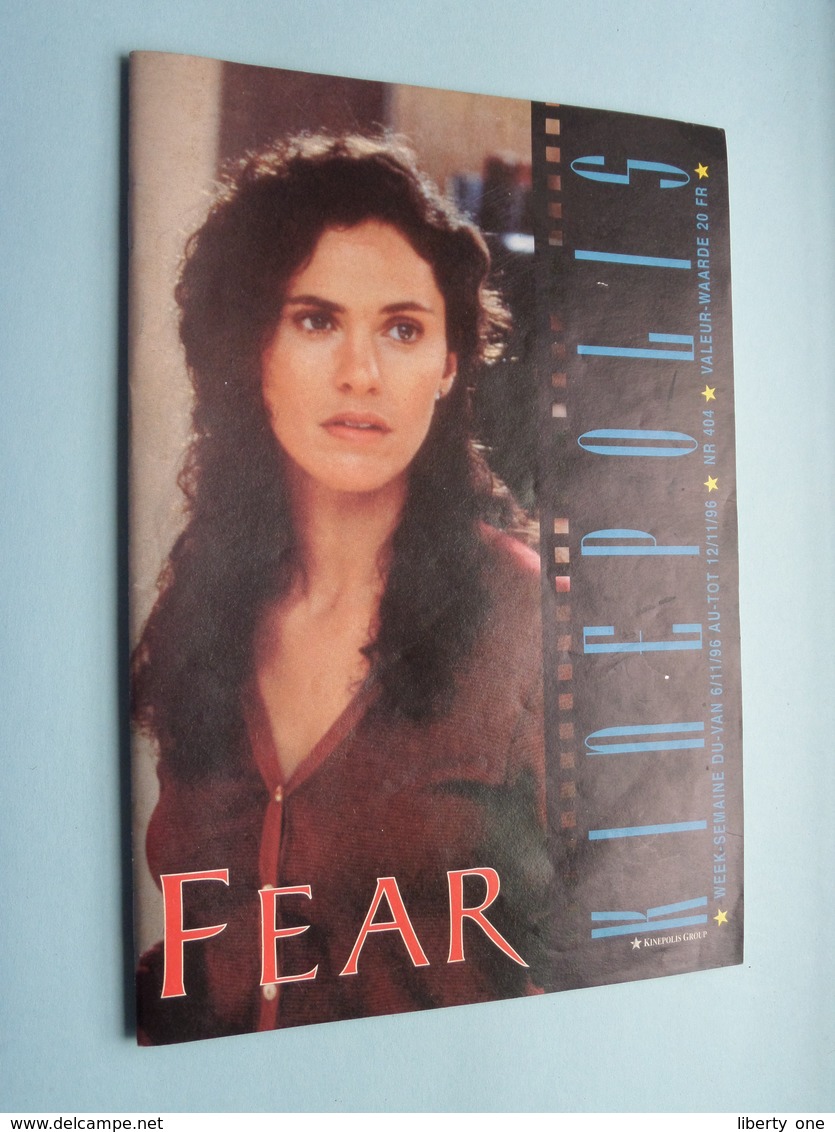 KINEPOLIS Nr. 404 * 6/11 > 12/11 FEAR ( Zie - Voir Photo ) Anno 1996 ! - Magazines