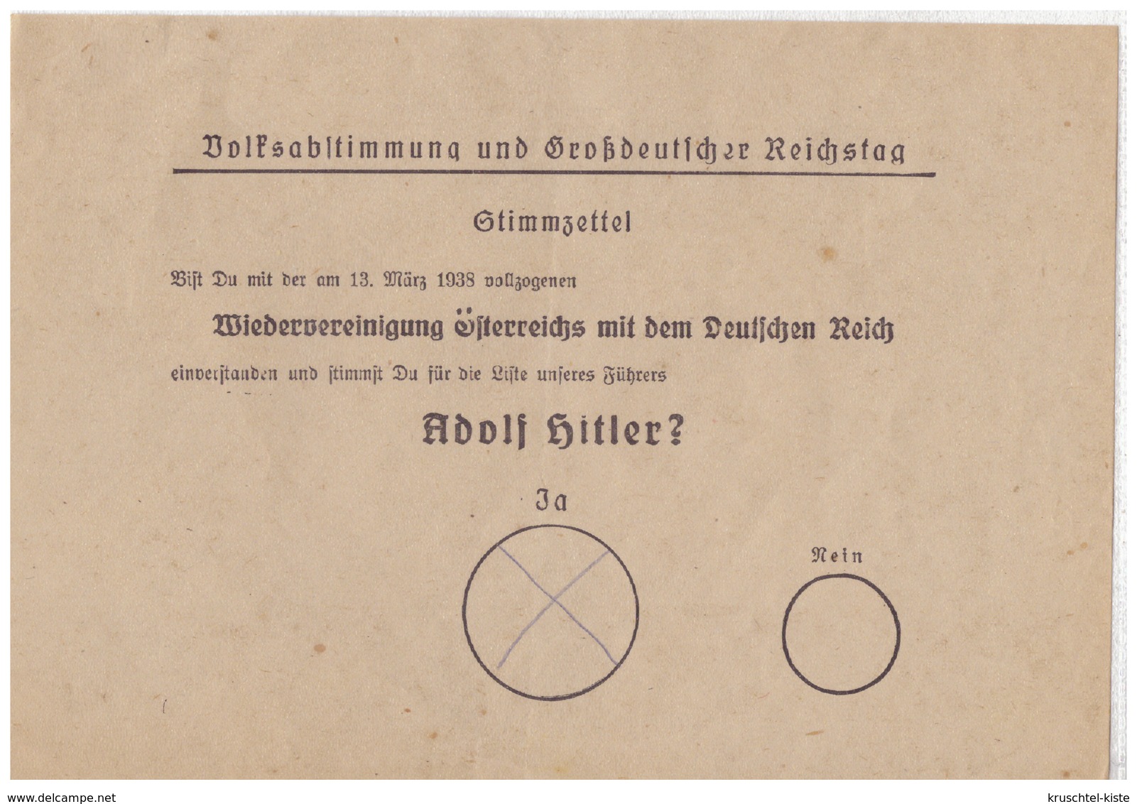 Dt- Reich (007786) Stimmzettel Volksabstimmung Und Großdeutscher Reichstag, Wiedervereinigung Österreichs Mit Dem - Cartas & Documentos