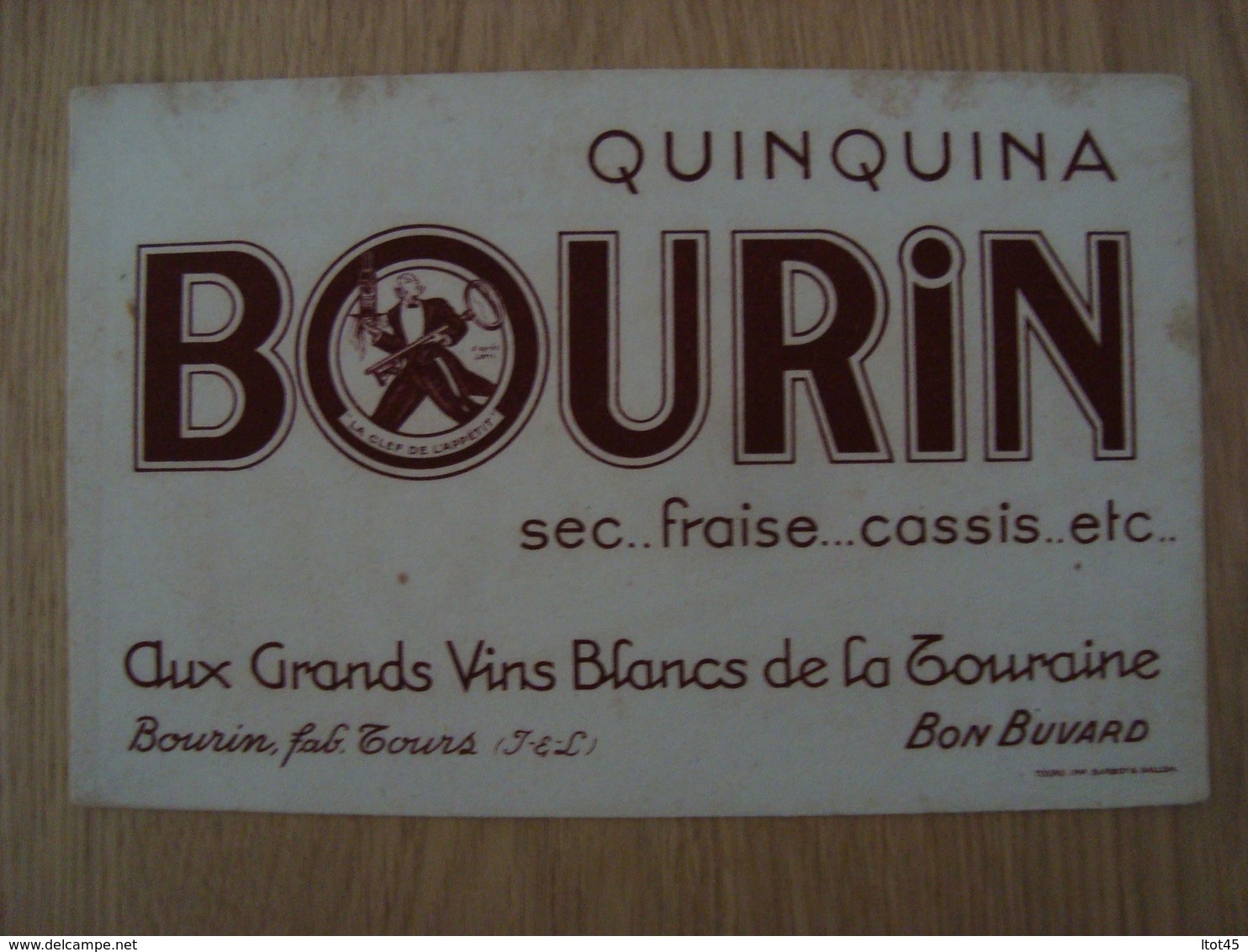 BUVARD BOURIN QUIQUINA VIN BLANC DE LA TOURAINE - Liquor & Beer