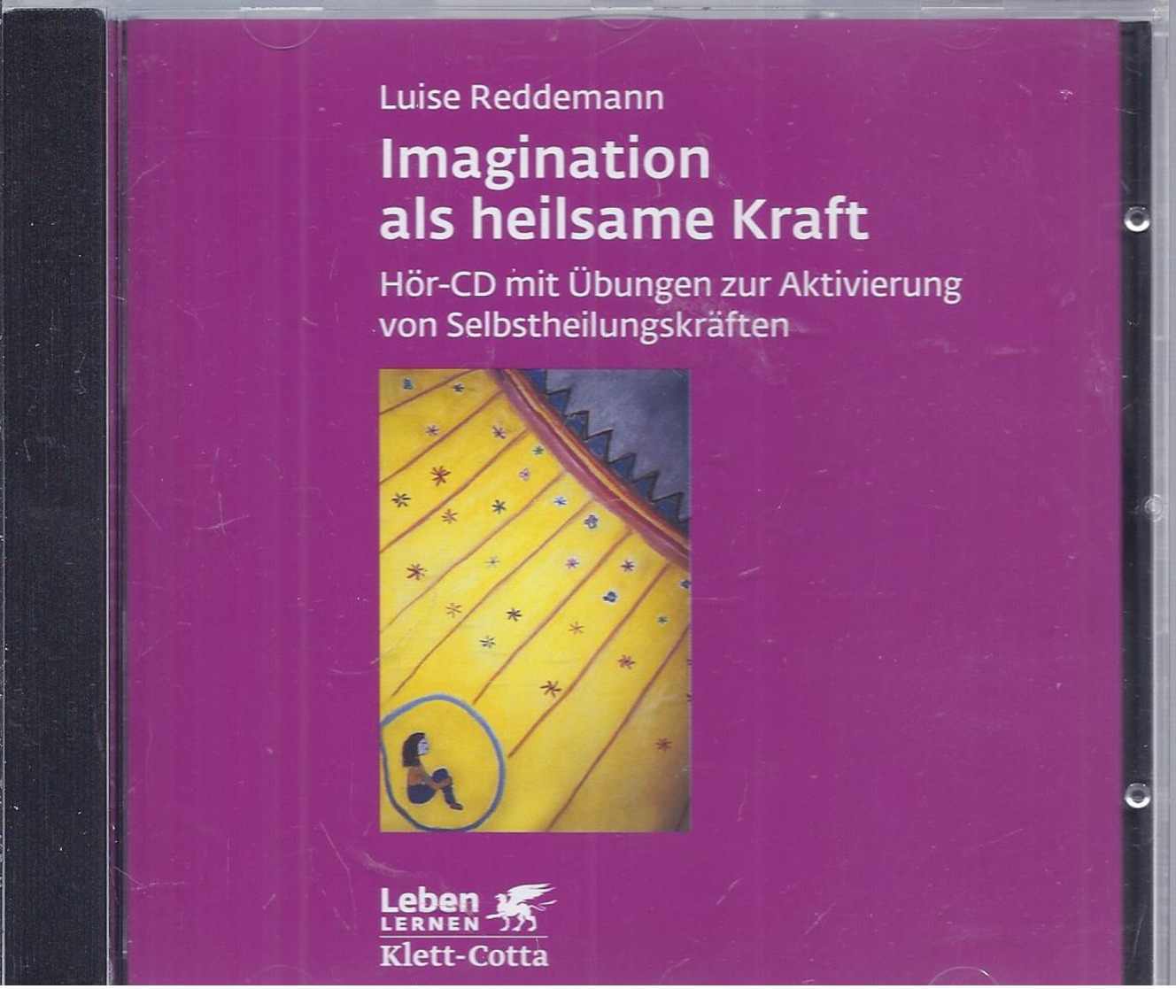 CD-62 - Luise Reddemann - Imagination Als Heilsame Kraft - Hör CD Mit Übungen Zur Aktivierung -  S. Scan - Sonstige & Ohne Zuordnung