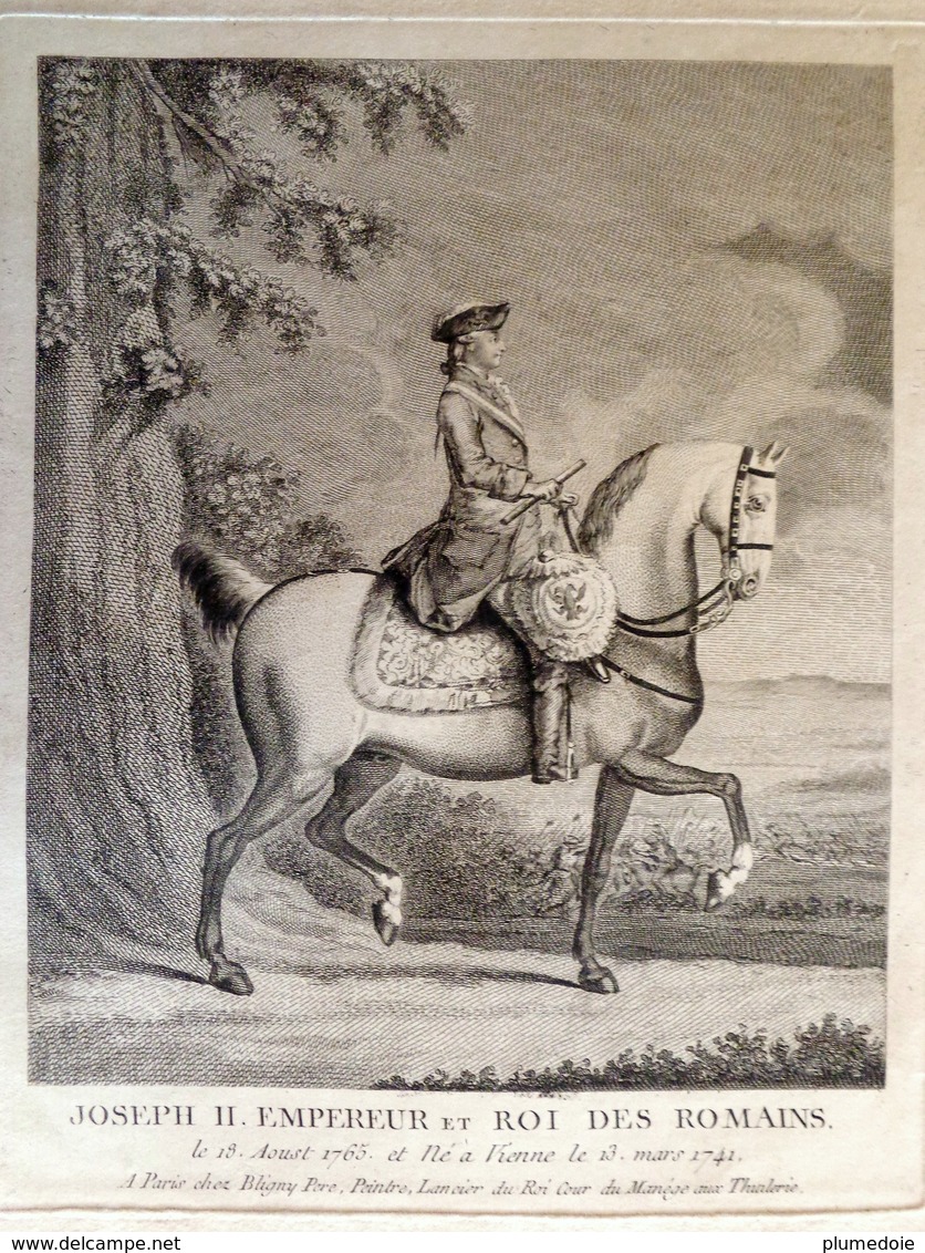 EAU FORTE XVIII °  JOSEPH II EMPEREUR ET ROI DES ROMAINS Le  18 AOUST 1765 Chez Bligny Père, Peintre  Et  Lancier Du Roi - Prints & Engravings