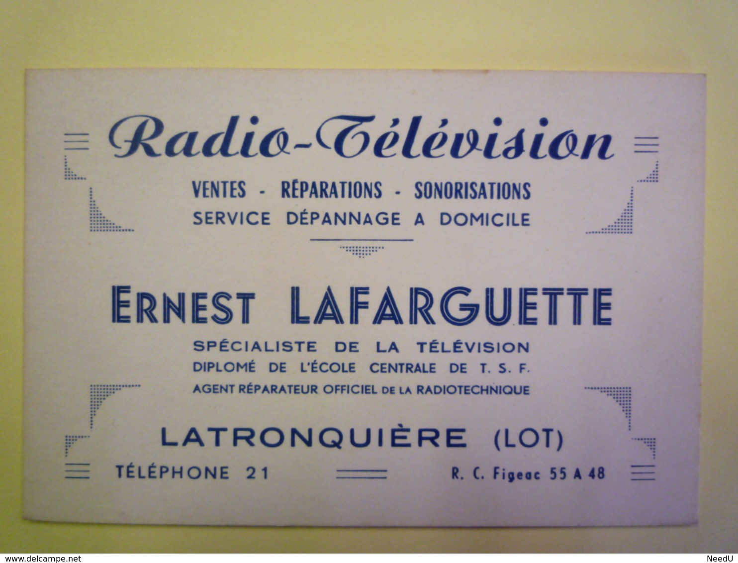 GP 2019 - 1046  CARTON  PUB  Ernest LAFARGUETTE  Radio-Télévision  (Latronquière - LOT)   XXX - Reclame