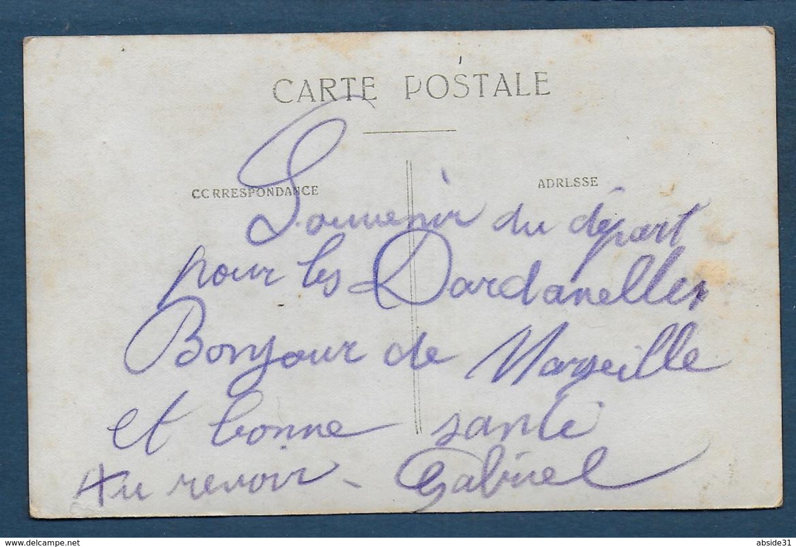 Carte Photo - 22e Colonial - Départ De Marseille Pour Les Dardanelles 1915 - Unclassified