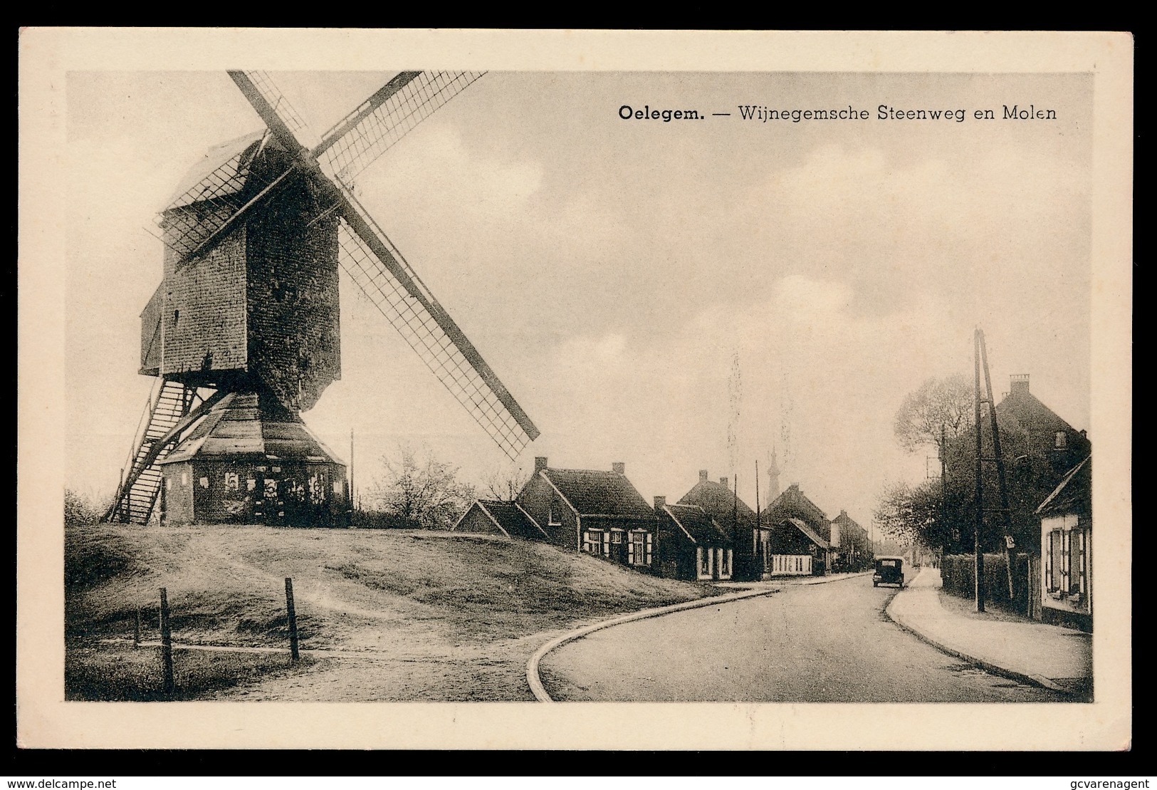 OELEGEM  -  WIJNEGEMSCHE STEENWEG EN MOLEN - Ranst