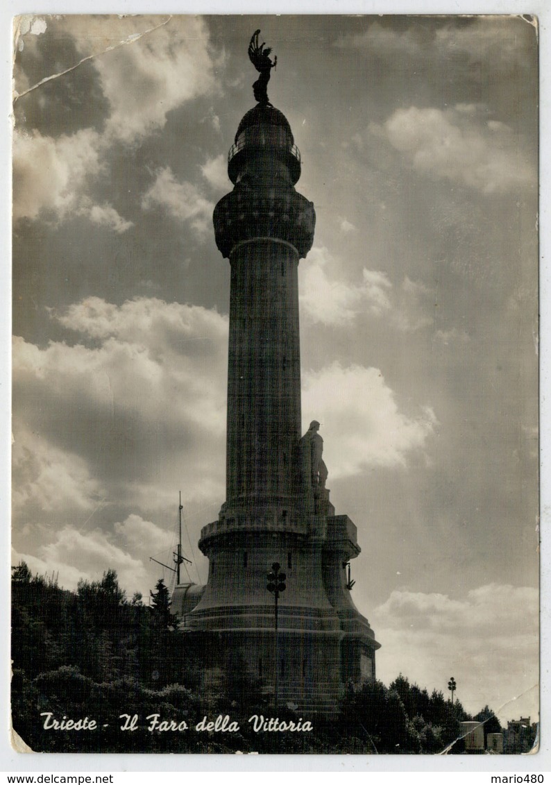 TRIESTE    IL  FARO  DELLA  VITTORIA                (VIAGGIATA) - Trieste