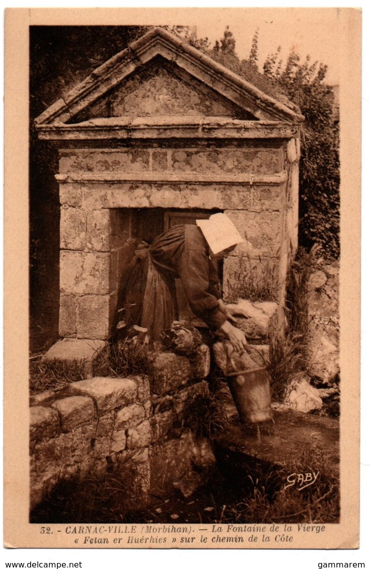 56 CARNAC VILLE - La Fontaine De La Vierge Sur Le Chemin De La Cote - Cpa Morbihan - Carnac