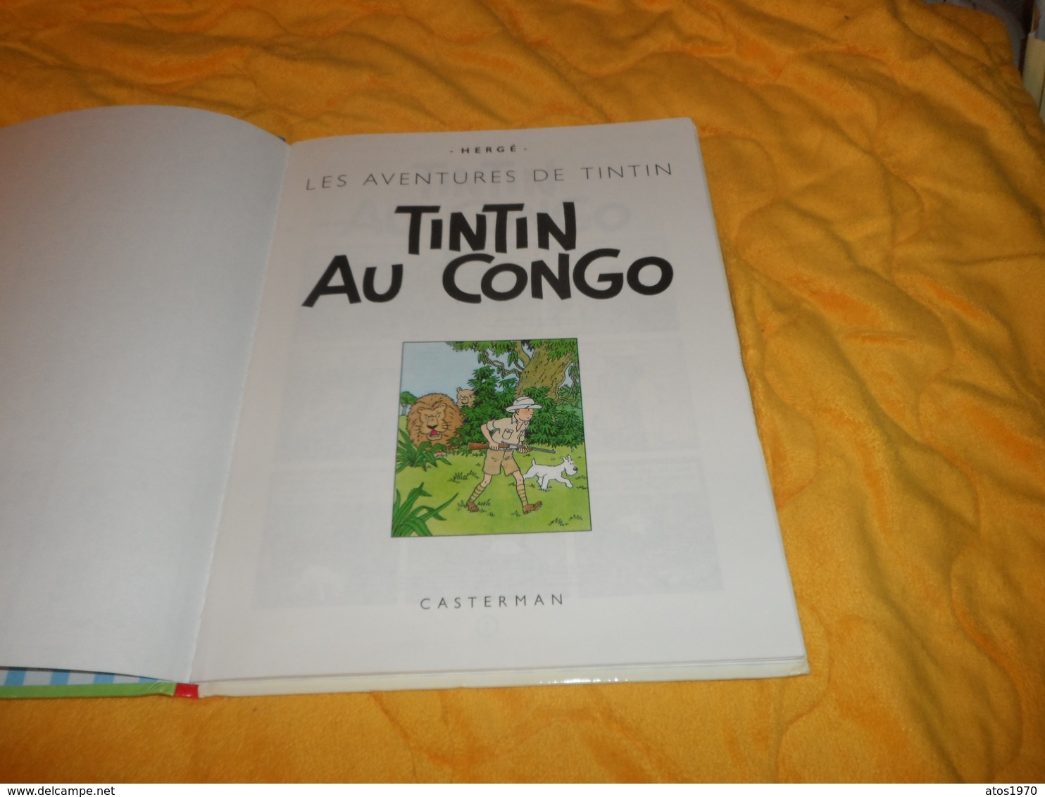 BANDE DESSINEE LES AVENTURES DE TINTIN. - TINTIN AU CONGO...EDITION 1981..CASTERMAN.. - Tintin