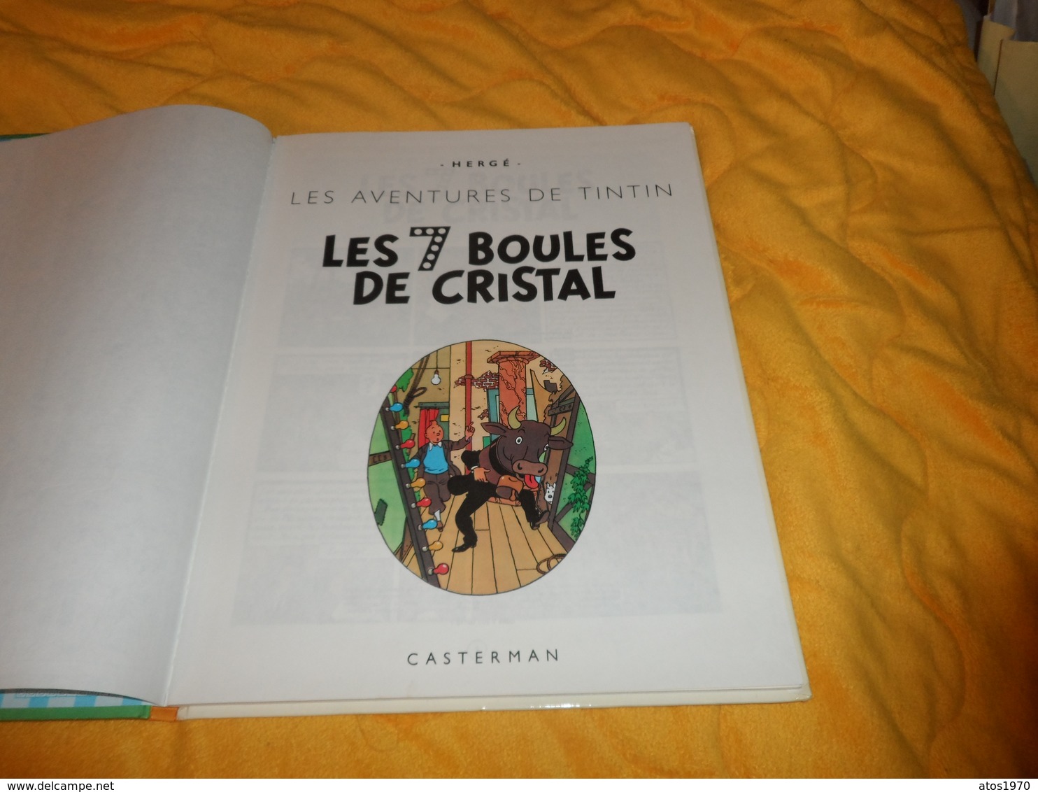 BANDE DESSINEE LES AVENTURES DE TINTIN. - LES 7 BOULES DE CRISTAL...EDITION 1983..CASTERMAN.. - Tintin