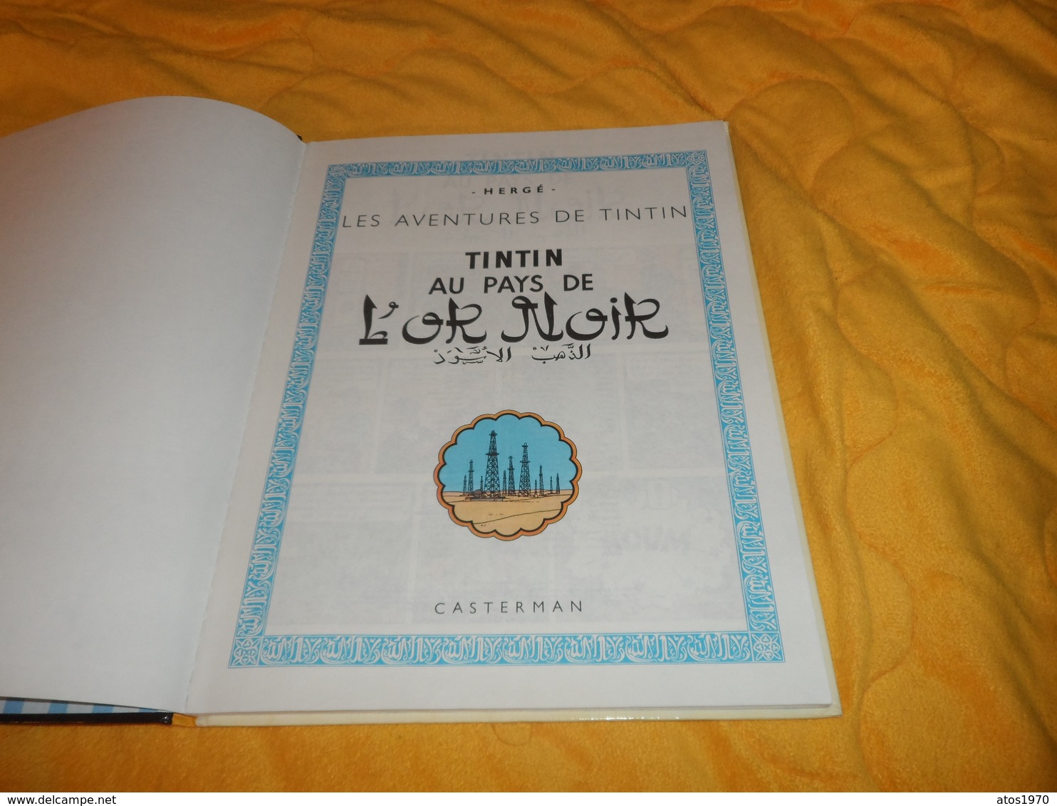 BANDE DESSINEE LES AVENTURES DE TINTIN. - TINTIN AU PAYS DE L'OR NOIR...EDITION 1981..CASTERMAN.. - Tintin