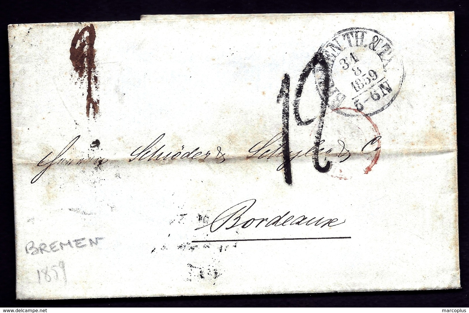 CP 8- LETTRE PRÉCURSEUR DE BREMEN ALLEMAGNE POUR BORDEAUX- CAD TOUR ET TAXIS 1859 ARRIVÉE AU VERSO - 3 SCANS - 1801-1848: Précurseurs XIX