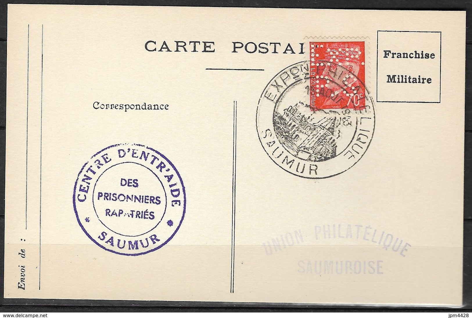 FRANCE Libération - Saumur 49 Maine Et Loire Sur Carte Postale Non Illustrée Obli. Du 15-août 1943 Trés Beau - Perforé - Libération