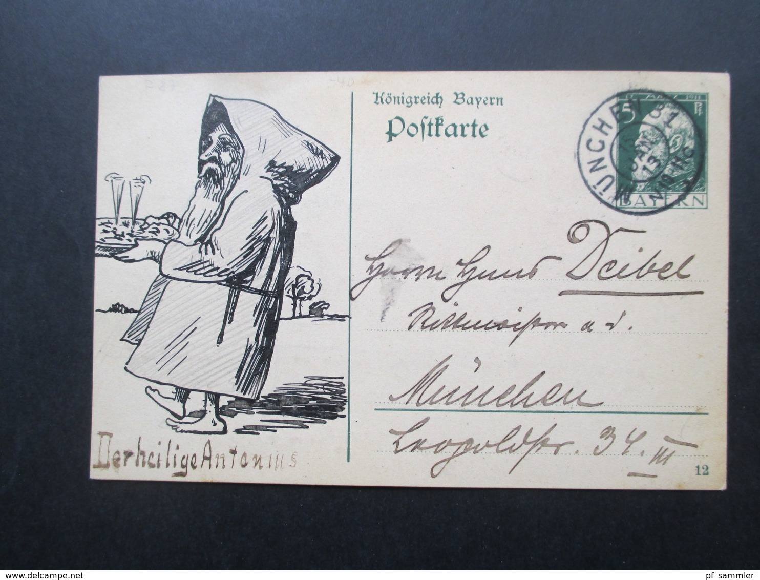 AD Bayern 1913 Ganzsache / Ortspostkarte Mit Handgemalter Zeichnung Eines Mönches "Der Heilige Antonius" - Ganzsachen