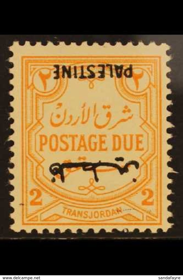 OCCUPATION OF PALESTINE POSTAGE DUE. 1948 2m Orange - Yellow, No Wmk, "INVERTED OVERPRINT" Variety, SG PD 23a, Fine Mint - Jordanie