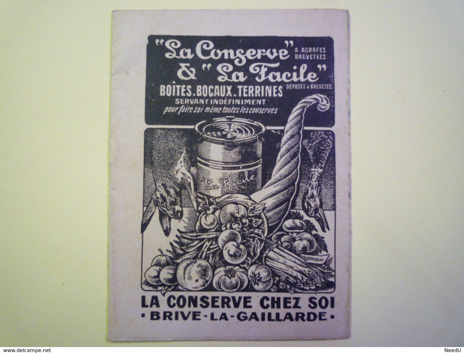 GP 2019 - 1093  Brochure  PUB  "La CONSERVE & La FACILE"  Brive-la-Gaillarde  16 Pages    XXXX - Reclame