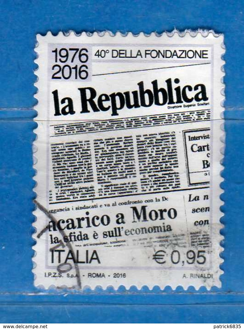 Italia ° -  2016 - La REPUBBLICA, 40° ANNIVERSARIO Della FONDAZIONE.  .  Usato  .    Vedi Descrizione - 2011-20: Usati