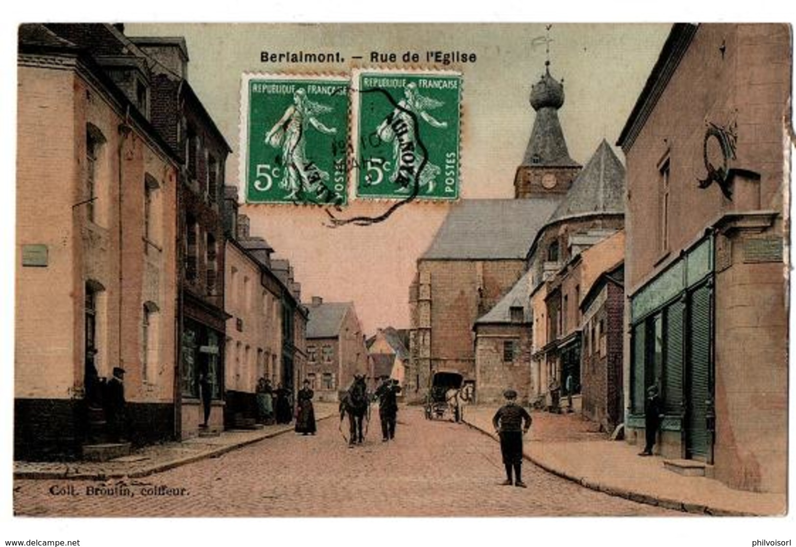 BERLAIMONT RUE DE L EGLISE CARTE COULEUR TRES ANIMEE - Berlaimont