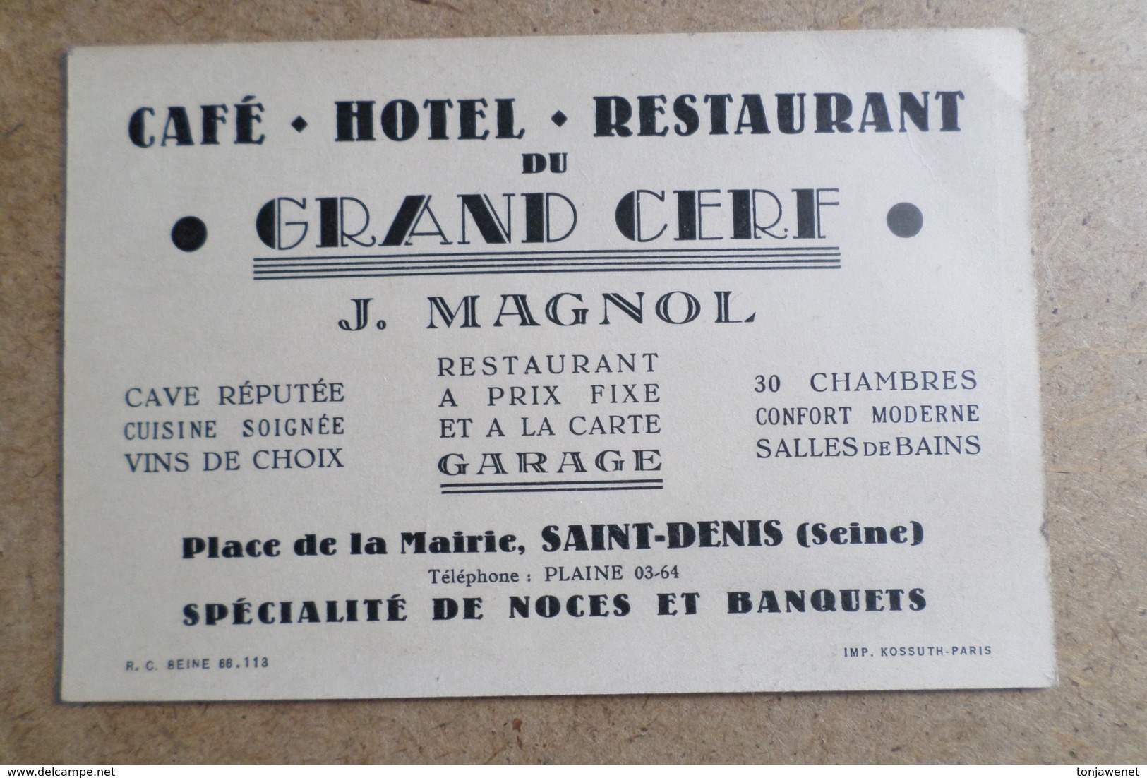 CARTE PUBLICITAIRE CAFE - HOTE - RESTAURANT DU GRAND CERF - Place De La Mairie Saint Denis ( 93 - Obj. 'Souvenir De'