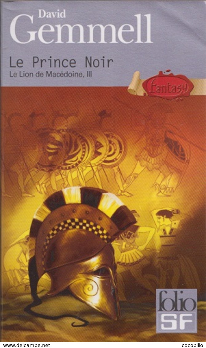 Le Prince Noir - De David Gemmell - Folio SF N° 118 - 2012 - Folio SF