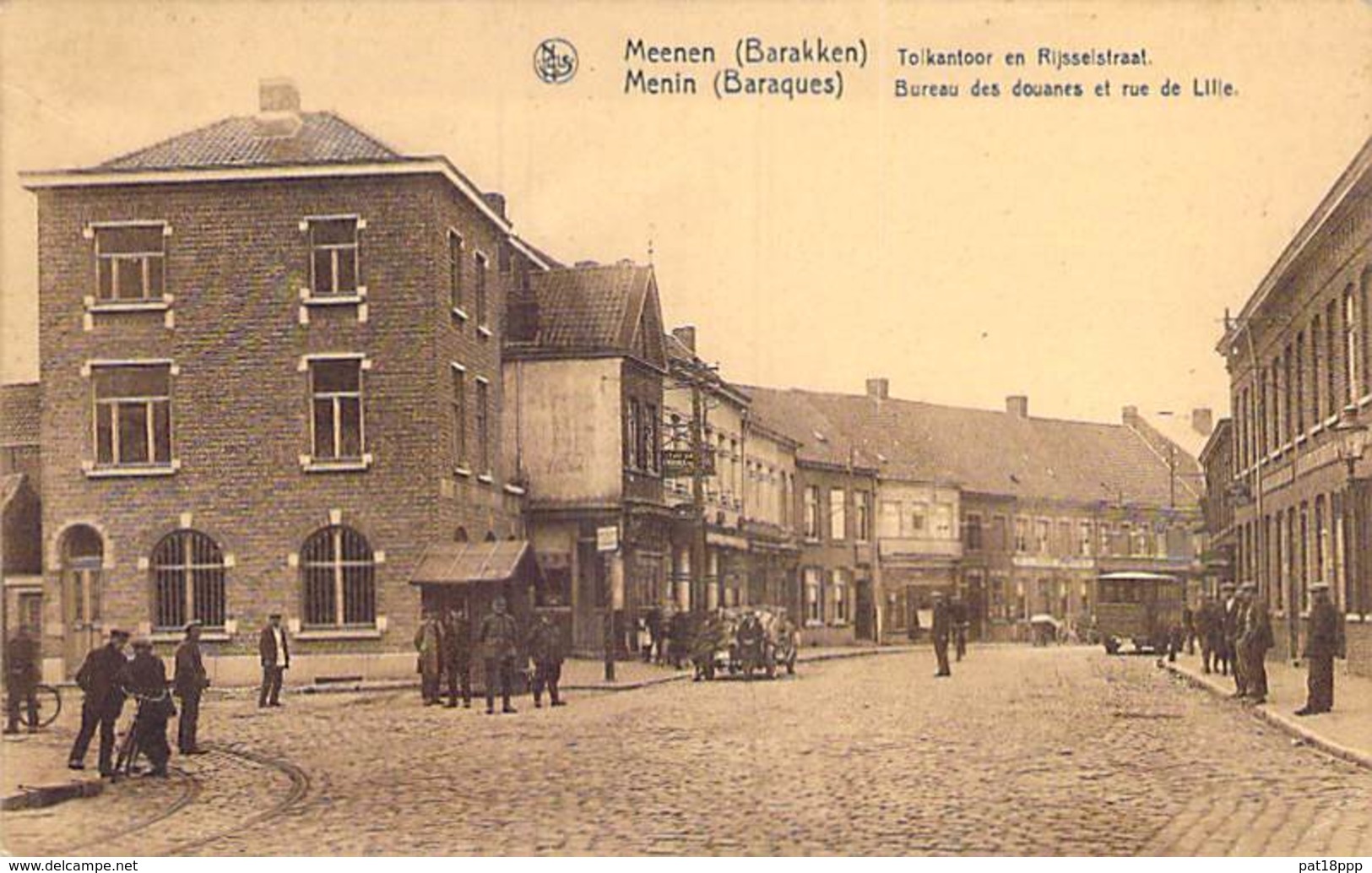 BELGIQUE Belgium ( Flandre Occidentale ) MEENEN Menin : Tolkantoor En Rijsselstraat / Bureau Douanes Rue De Lille - CPA - Menen