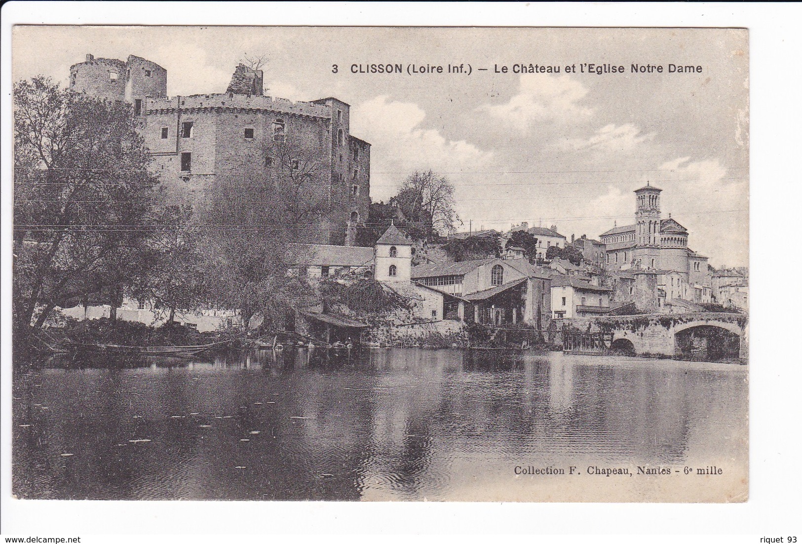 3 - CLISSON - Le Château Et L'Eglise-Notre-Dame - Clisson