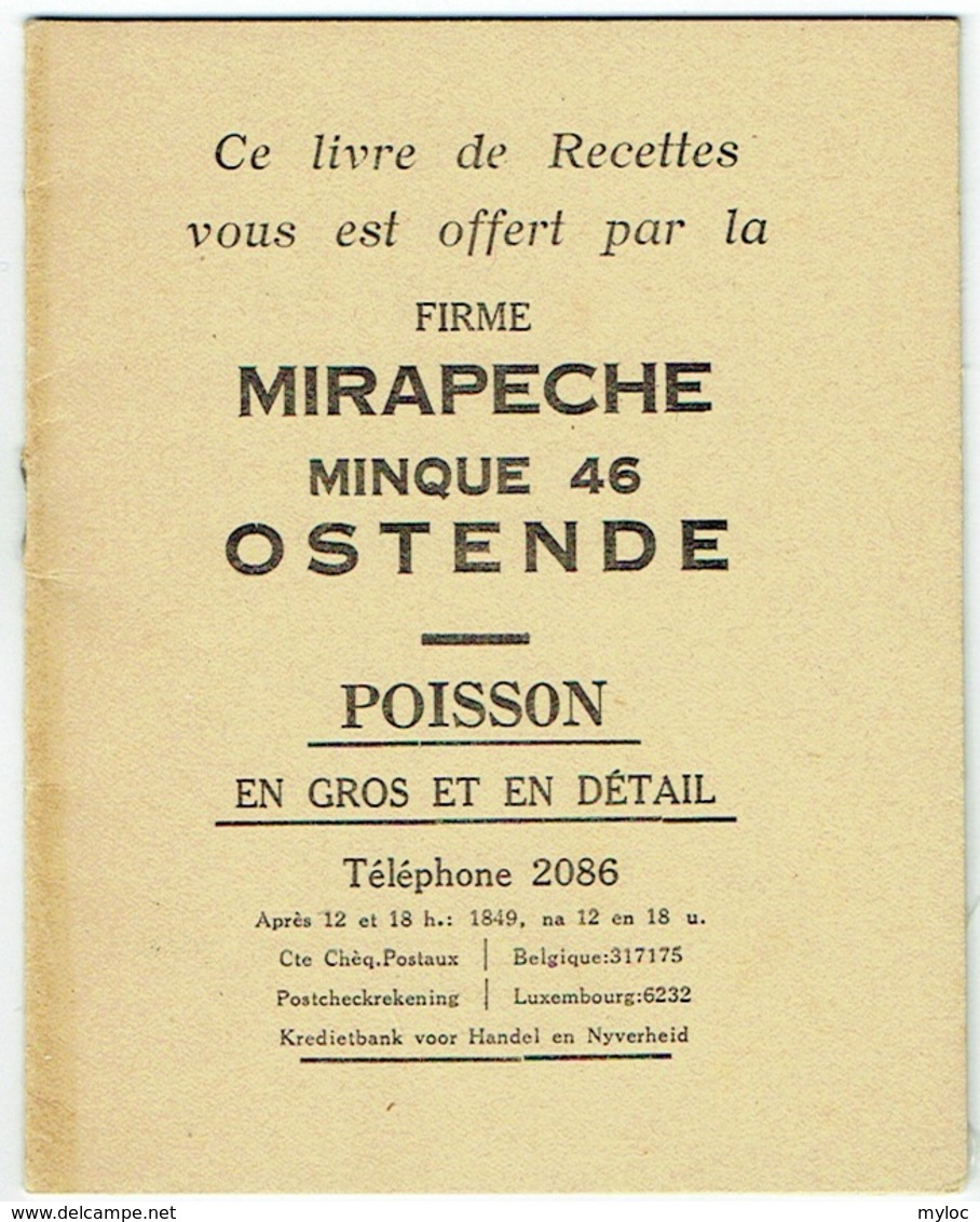 Publicité. Livre De Recettes, Firme Mirapeche, Minque 46, Ostende. Poisson : Gros Et Détail - Gastronomie