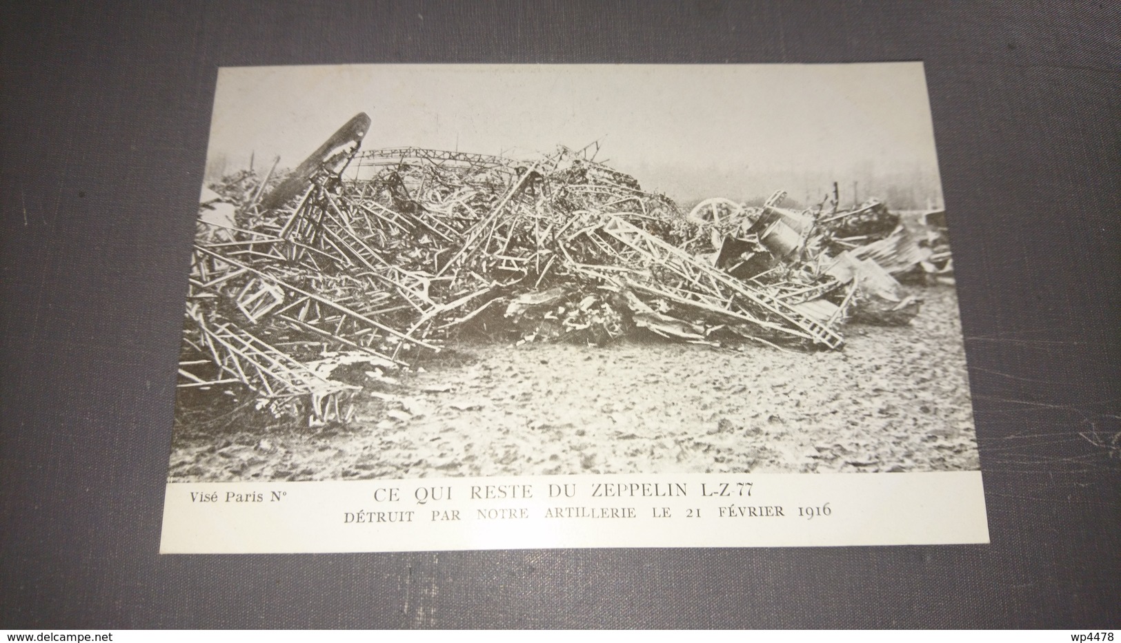 Cpa Ce Qui Reste Du Zeppelin Lz 77 - Guerre 1914-18