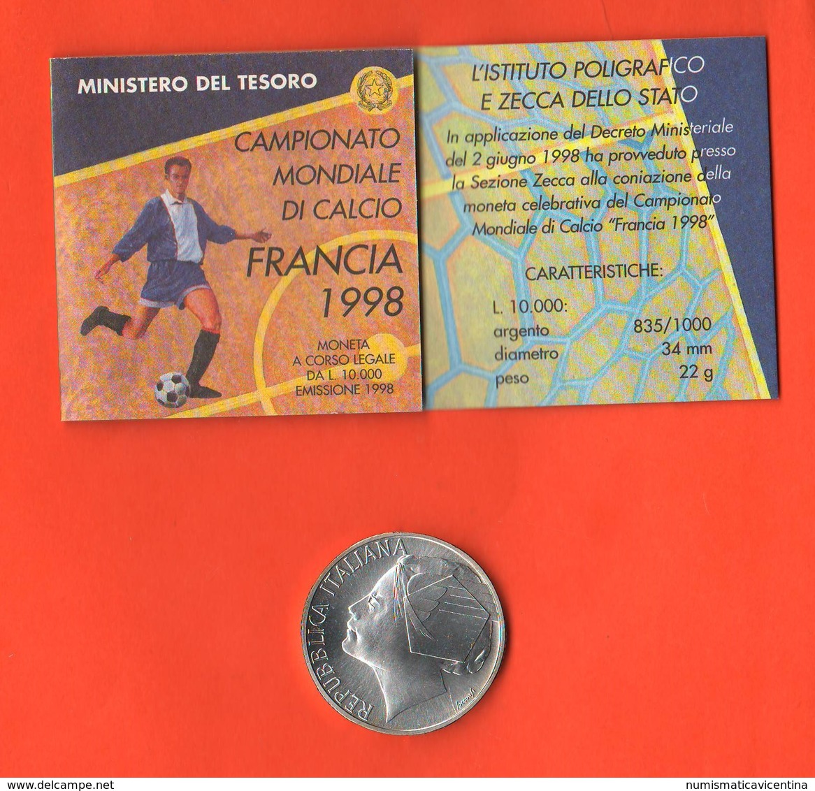 10000 Lire 1998 Mondiali Calcio Coupe Du Monde De Soccer World Cup Soccer Copa Del Mundo De Fútbol France Francia - 10 000 Lire