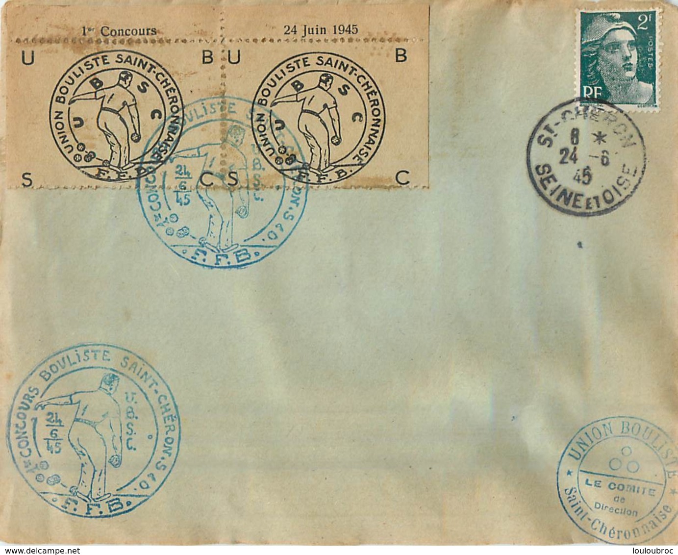 SAINT CHERON UNION BOULISTE 1ER CONCOURS 24 JUIN 1945 ENVELOPPE AVEC VIGNETTE - Saint Cheron